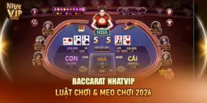 Baccarat Nhatvip – Luật Chơi, Tính Điểm Và Chiến Thuật Thắng