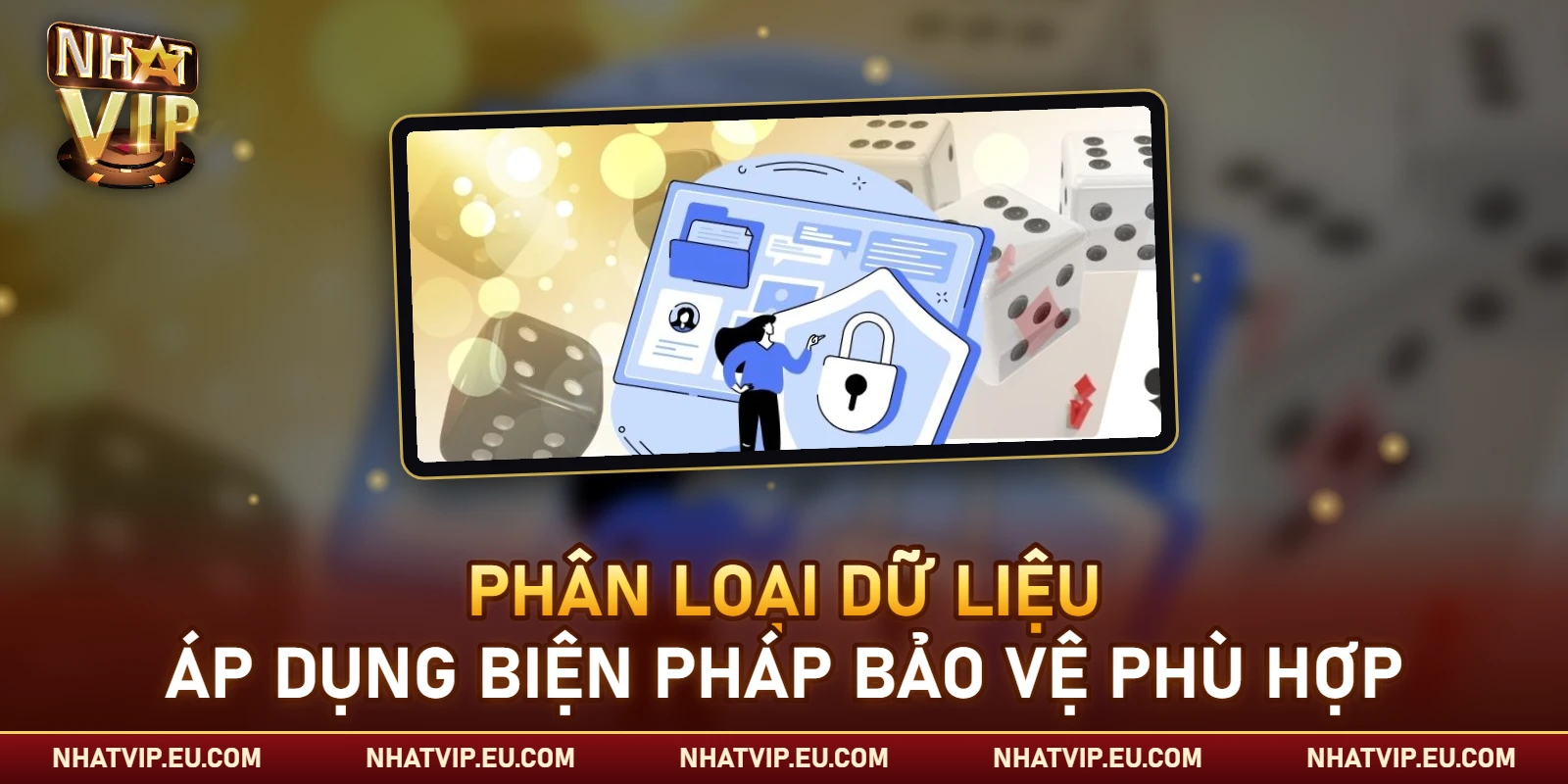 Các nhóm dữ liệu khách hàng được bảo vệ nghiêm ngặt