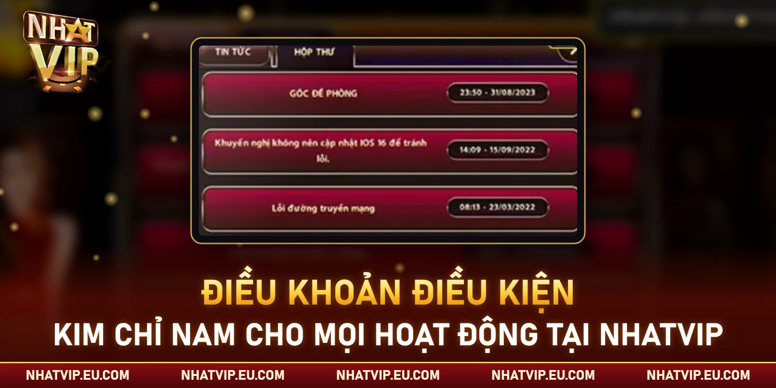 Điều khoản điều kiện Nhatvip là kim chỉ nam cho tất cả hoạt động vận hành