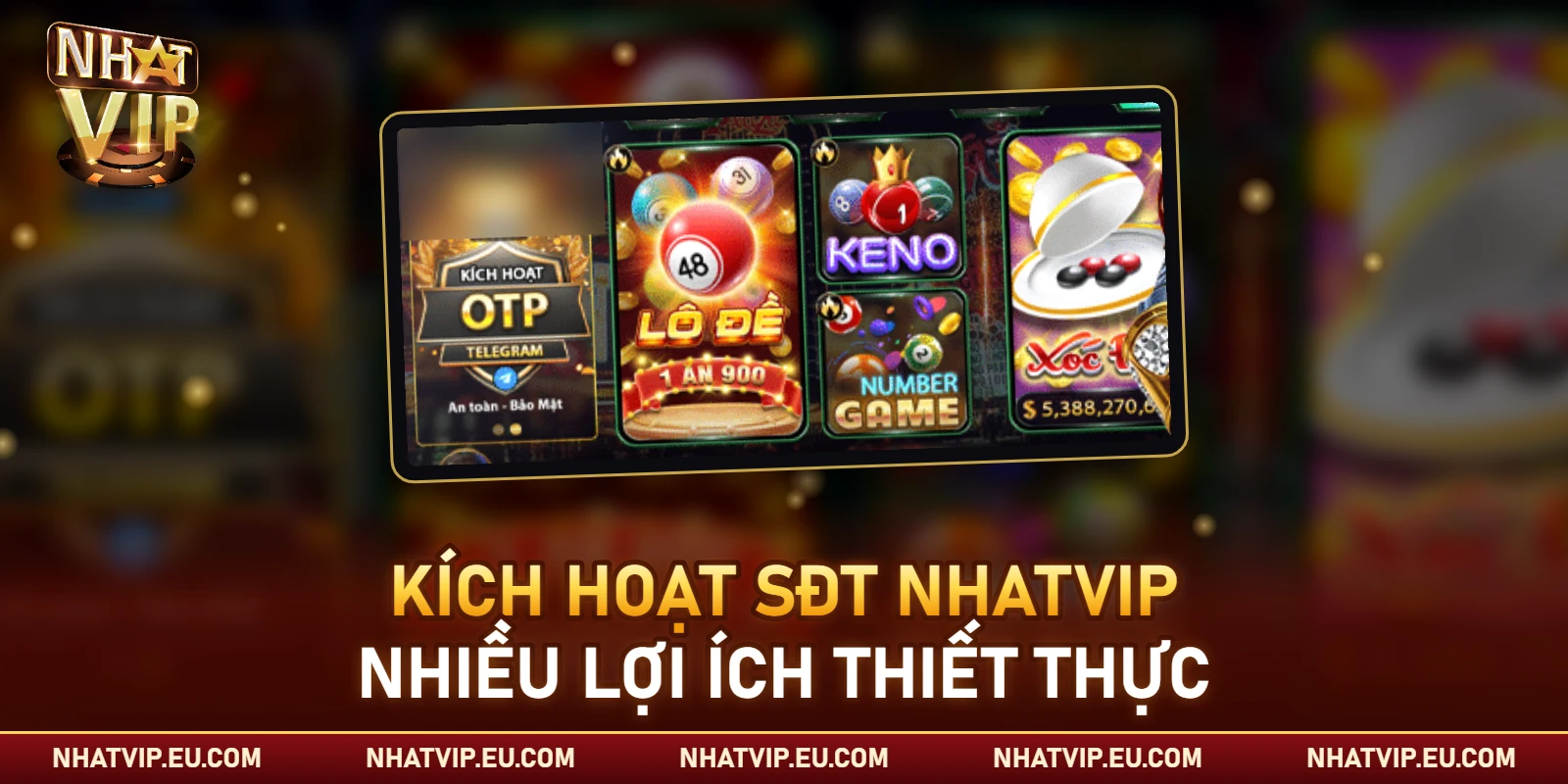Lợi ích thiết thực khi kích hoạt số điện thoại chính chủ tại Nhatvip