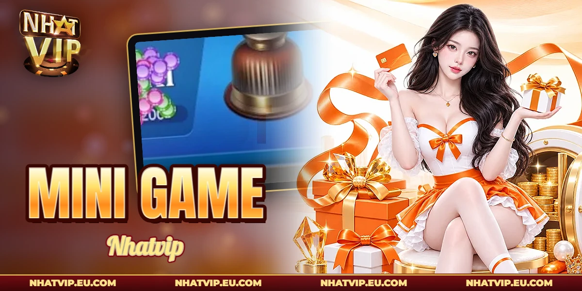 Sảnh Mini Game Nhatvip