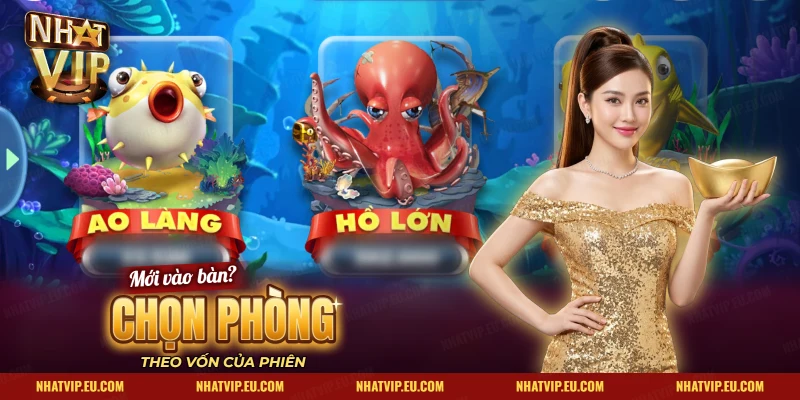 Màn chọn phòng chơi bắn cá Thần Tài theo vốn