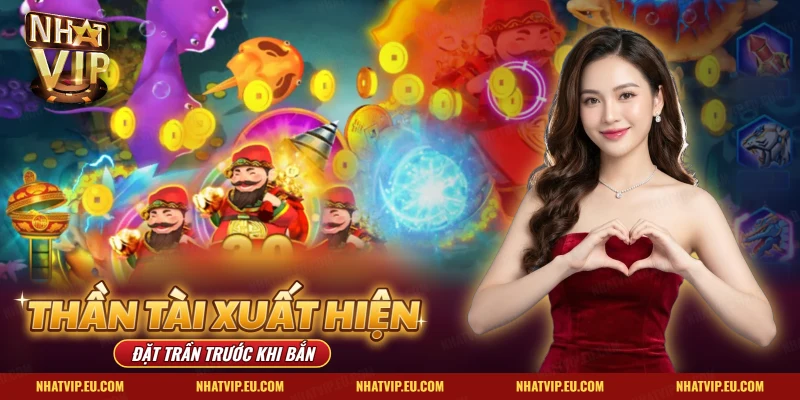 Thần Tài xuất hiện giữa bàn cùng xu thưởng