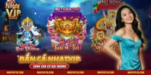 Cách Chơi Bắn Cá Nhatvip Cho Người Mới – Luật, Hệ Số, Chọn Phòng